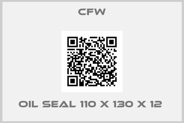 CFW-OIL SEAL 110 X 130 X 12 