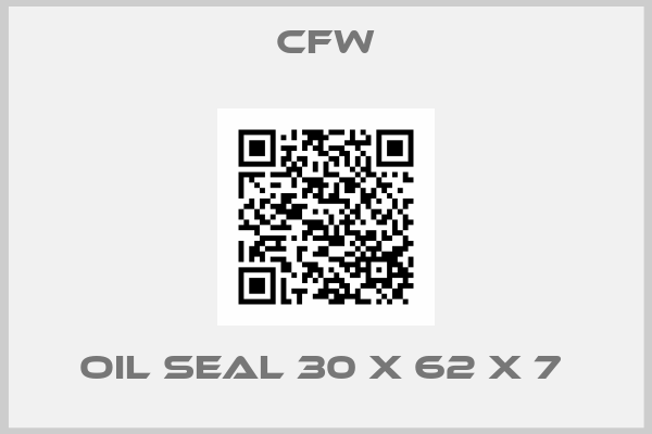 CFW-OIL SEAL 30 X 62 X 7 