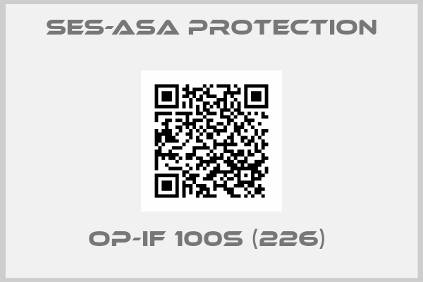 Ses-Asa Protection-OP-IF 100S (226) 