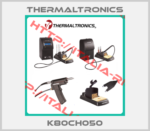 Thermaltronics-K80CH050