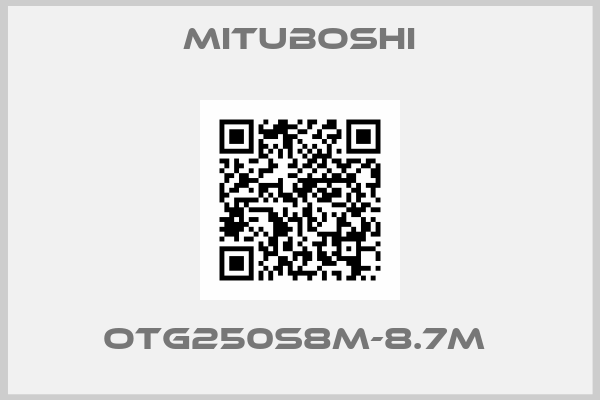 Mituboshi-OTG250S8M-8.7M 