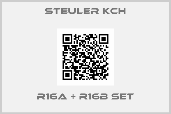 STEULER KCH-R16A + R16B Set