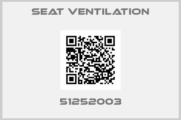 SEAT VENTILATION-51252003