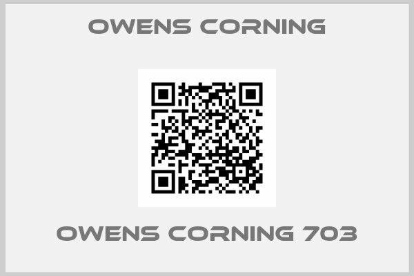 Owens Corning-Owens Corning 703