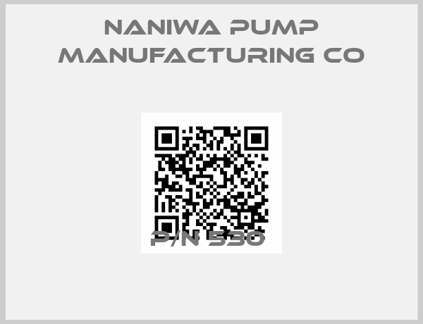 Naniwa Pump Manufacturing Co-P/N 530 