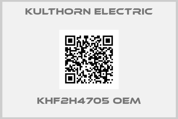 Kulthorn Electric-KHF2H4705 oem