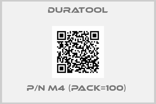 Duratool-P/N M4 (PACK=100) 
