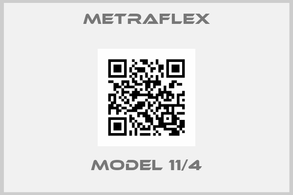 Metraflex-model 11/4