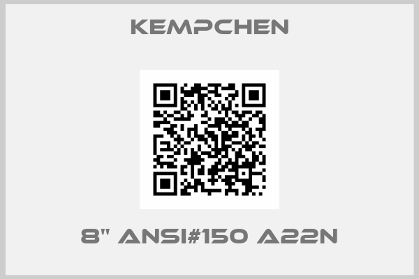 KEMPCHEN-8" ANSI#150 A22N