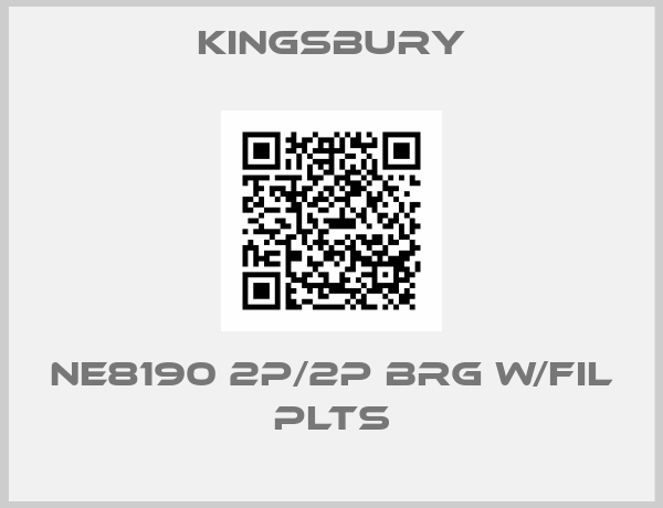 Kingsbury-NE8190 2P/2P BRG W/FIL PLTS
