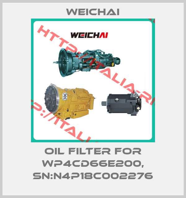 Weichai-Oil filter for WP4CD66E200, SN:N4P18c002276