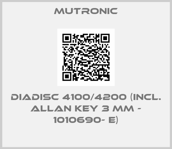 Mutronic-DIADISC 4100/4200 (incl. Allan key 3 mm - 1010690- E)