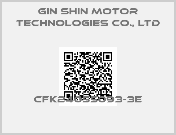 GIN SHIN MOTOR TECHNOLOGIES CO., LTD-CFK24055093-3E
