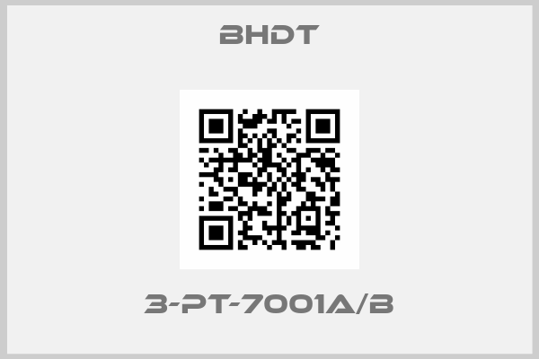 BHDT-3-PT-7001A/B