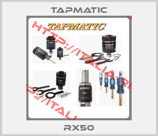 Tapmatic-RX50