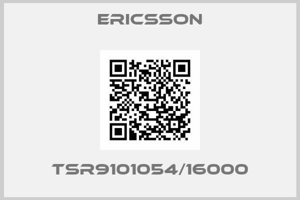 Ericsson-TSR9101054/16000