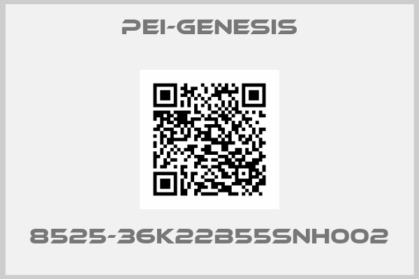 PEI-Genesis-8525-36K22B55SNH002