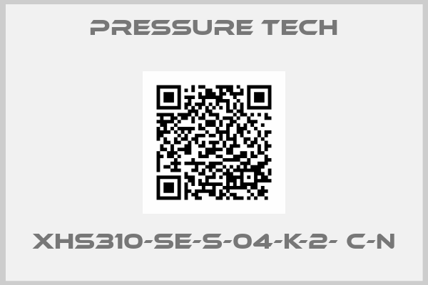 Pressure Tech-XHS310-SE-S-04-K-2- C-N