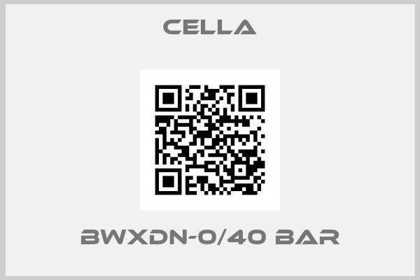 Cella-BWXDN-0/40 bar