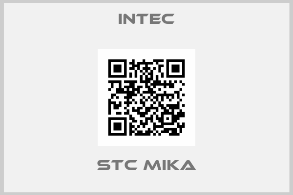 Intec-STC MIKA