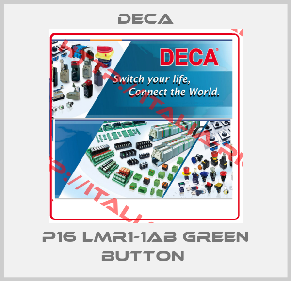Deca-P16 LMR1-1AB green button 