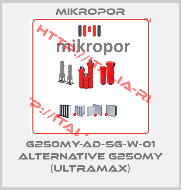 Mikropor-G250MY-AD-SG-W-01 alternative G250MY (Ultramax)