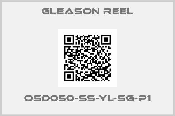 GLEASON REEL-OSD050-SS-YL-SG-P1