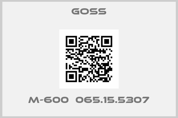 GOSS-M-600  065.15.5307