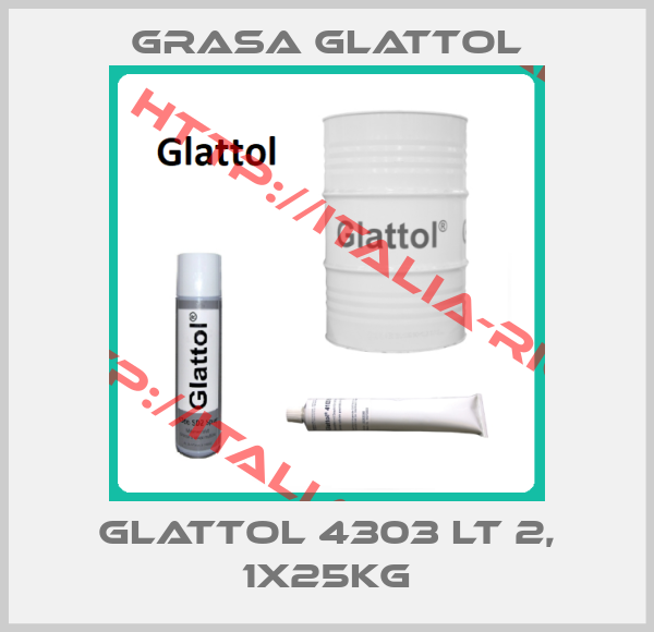 GRASA GLATTOL-Glattol 4303 LT 2, 1x25kg