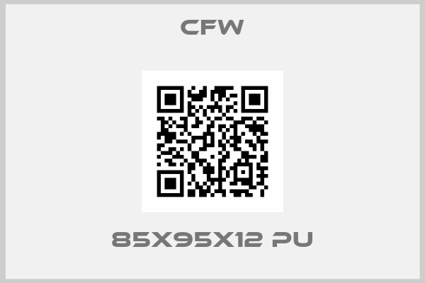 CFW-85X95X12 PU