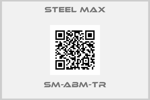 STEEL MAX-SM-ABM-TR