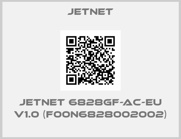 JETNET-JetNet 6828Gf-AC-EU V1.0 (F00N6828002002)