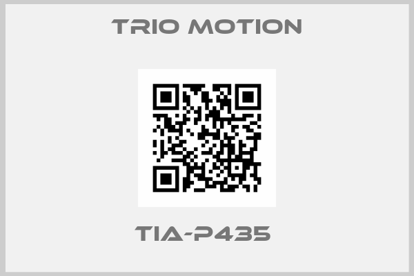 Trio Motion-TIA-P435 