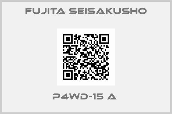 Fujita Seisakusho-P4WD-15 A 