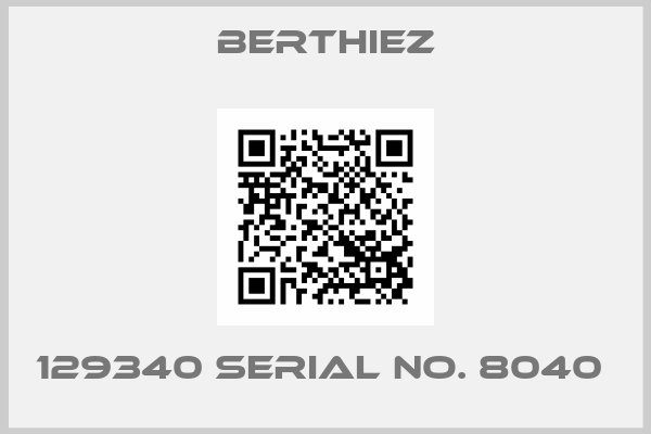 Berthiez-129340 SERIAL NO. 8040 