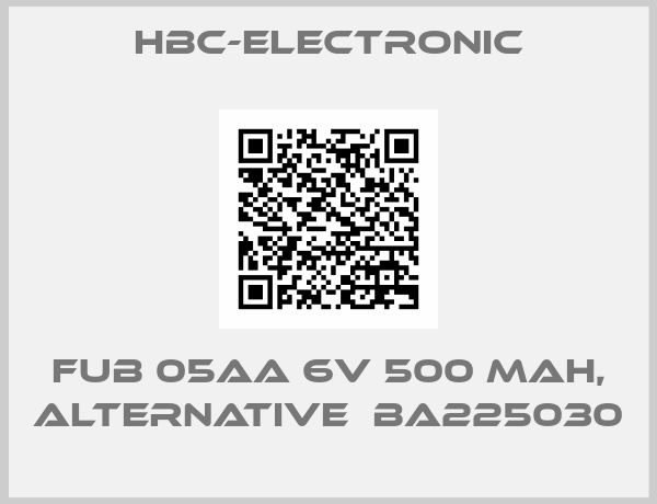 HBC-electronic-FuB 05AA 6V 500 mAh, alternative  BA225030