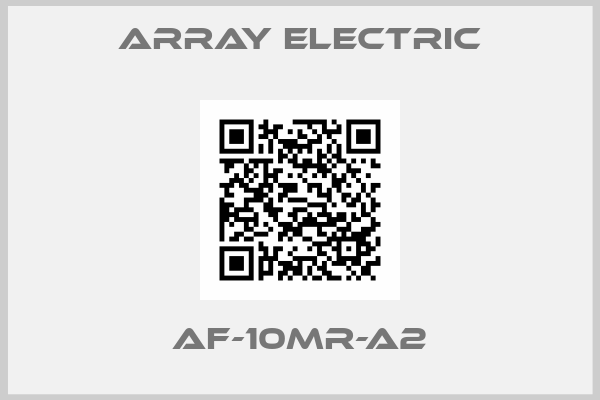ARRAY ELECTRIC-AF-10MR-A2
