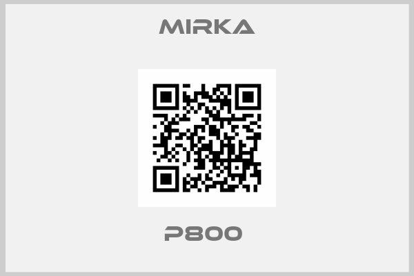Mirka-P800 