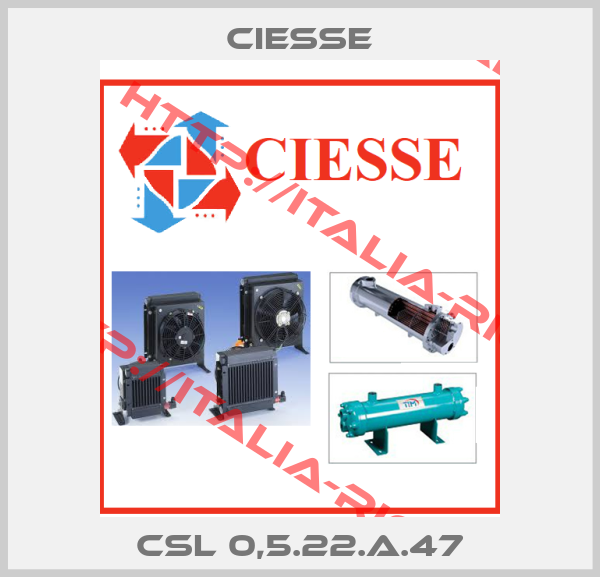 CIESSE-CSL 0,5.22.A.47