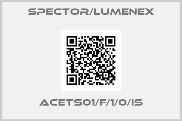 SPECTOR/LUMENEX-ACETS01/F/1/0/IS