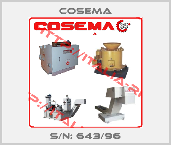 Cosema-S/N: 643/96