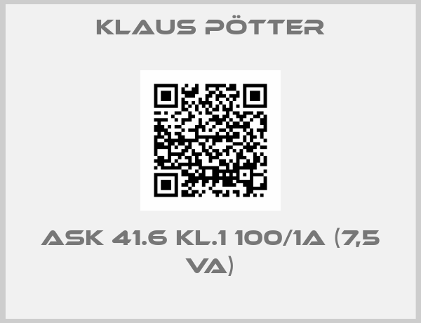 Klaus Pötter-ASK 41.6 Kl.1 100/1A (7,5 VA)