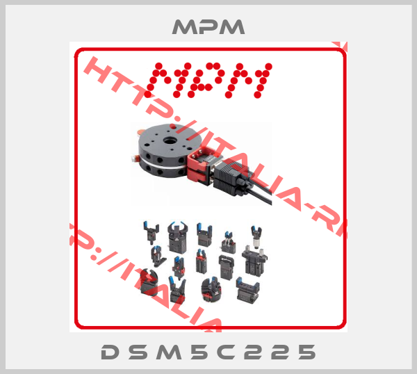 Mpm-D S M 5 C 2 2 5