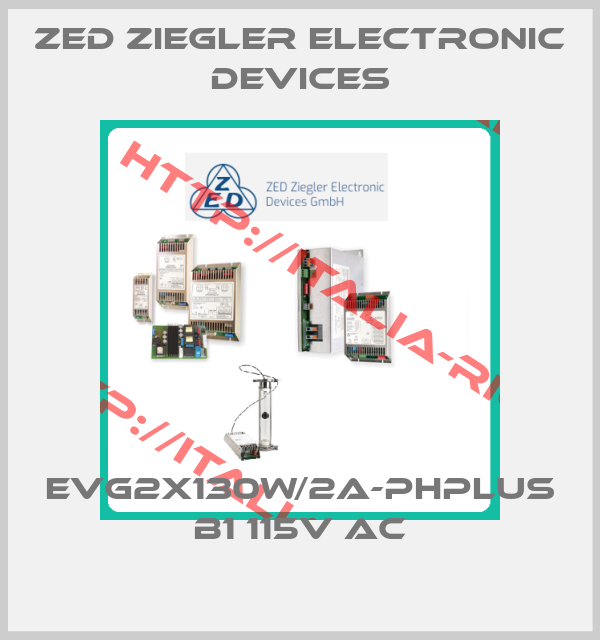 ZED Ziegler Electronic Devices-EVG2x130W/2A-PHPlus B1 115V AC