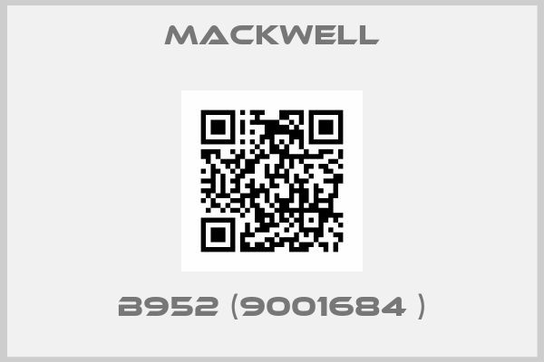 Mackwell-B952 (9001684 )