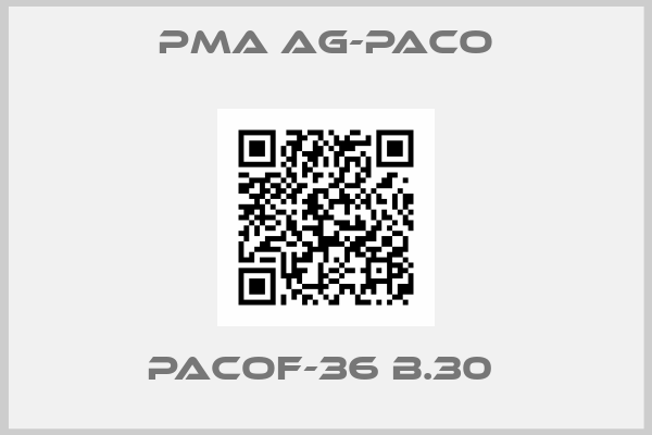 PMA AG-paco-PACOF-36 B.30 