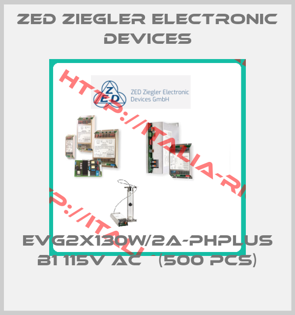 ZED Ziegler Electronic Devices-EVG2x130W/2A-PHPlus B1 115V AC   (500 pcs)