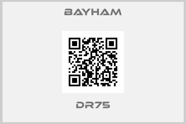BAYHAM-DR75