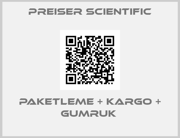 Preiser Scientific-PAKETLEME + KARGO + GUMRUK 