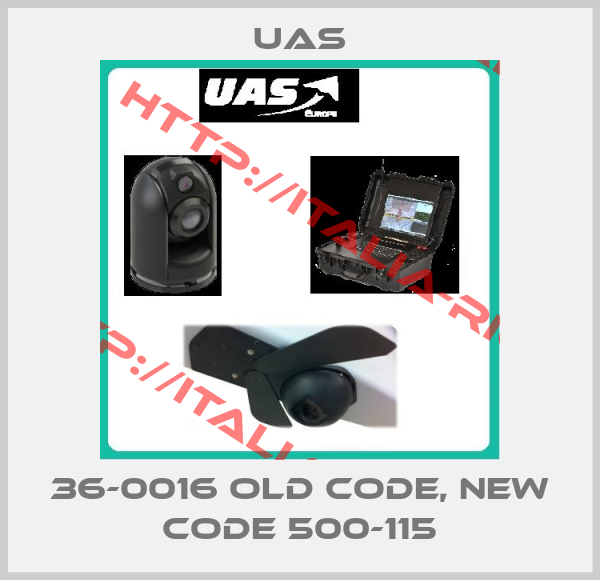 Uas-36-0016 old code, new code 500-115